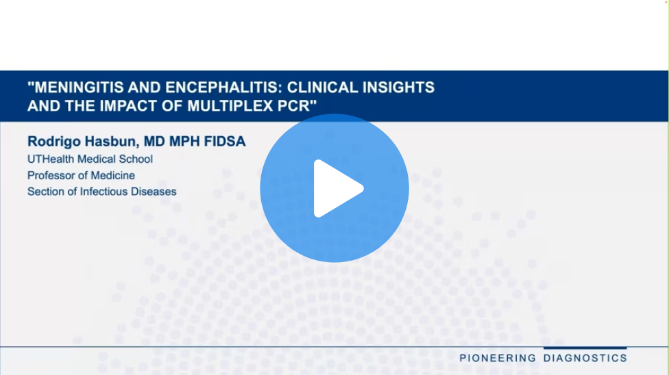 Meningitis and Encephalitis: Clinical Insights and the Impact of Multiplex PCR