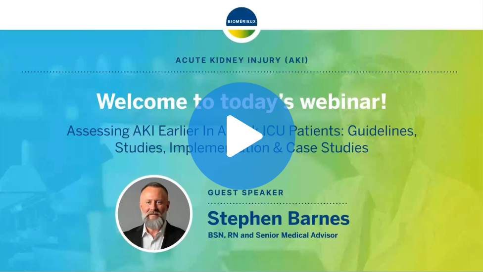 Assessing AKI Earlier In At-risk ICU Patients: Guidelines, Studies, Implementation & Case Studies